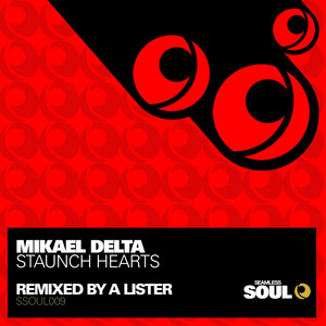 Staunch Hearts (A Lister Mix)