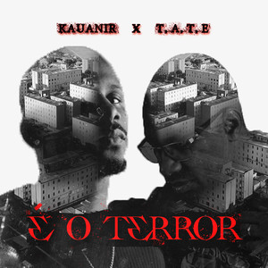 É o Terror (Explicit)