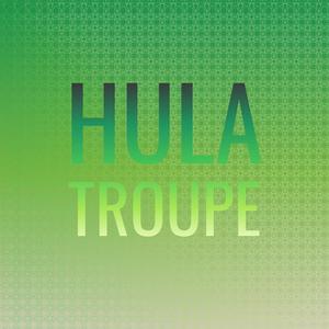 Hula Troupe