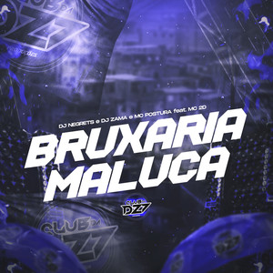 BRUXARIA MALUCA