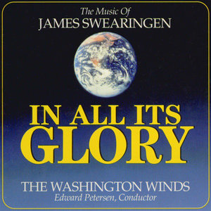 In All Its Glory: The Music of James Swearingen