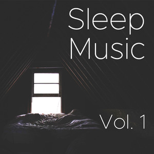 Sleep Music Vol 1 - Relaxing Music to Regulate your Sleep Cycles and Sleeping Habits