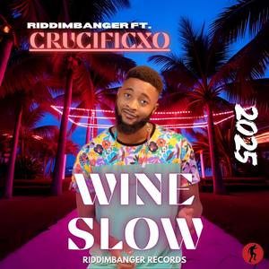 Wine Slow (feat. Crucificxo)