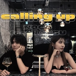 calling up (feat. KATSU)