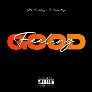 Feeling Good (feat. Krys Kofi) [Explicit]