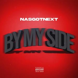 By My Side (Explicit)