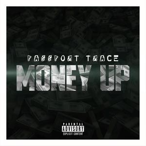 Money Up (Explicit)