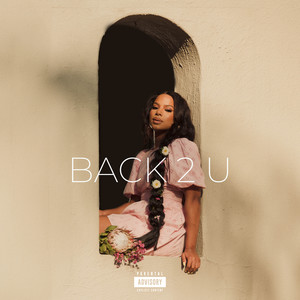 Back 2 U (Explicit)