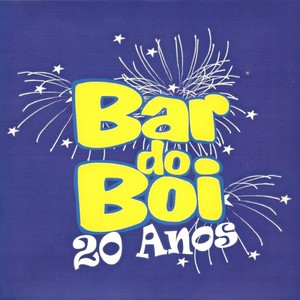 Bar do Boi 20 Anos