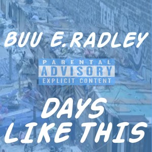 Days Like This (Explicit)