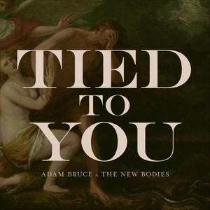 Tied to You