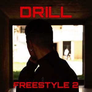 Drill freestyle 2 (Explicit)