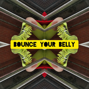 Bounce Your Belly (Original Mix)