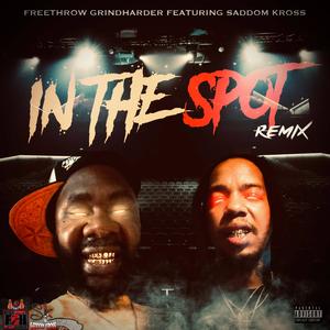 In the spot (feat. Saddom Kross) (Remix|Explicit)
