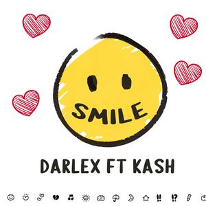 Darlex - Smile (feat. Kash)