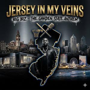Big Biz... jersey in my veins (Explicit)