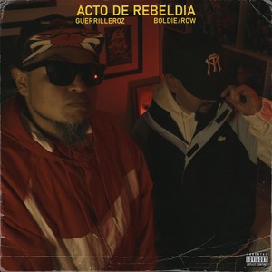 Acto de Rebeldia(feat. Row)