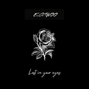 Lost In Your Eyes (Explicit)