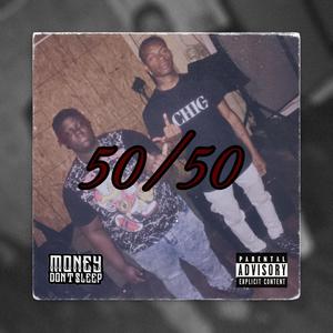 50 / 50 (feat. Bron da Youngin') [Explicit]