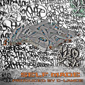 SELF MADE (feat. C-LANCE) (Explicit)