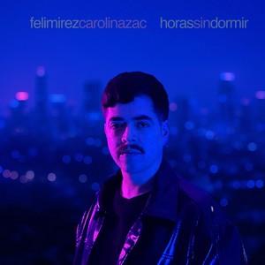 Horas Sin Dormir (feat. Carolina Zac)