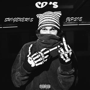 CD's (feat. Suigeneris) (Explicit)