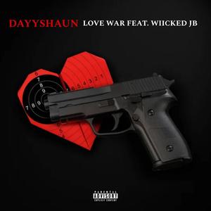 Love War (feat. lil Wiicked5) [Explicit]