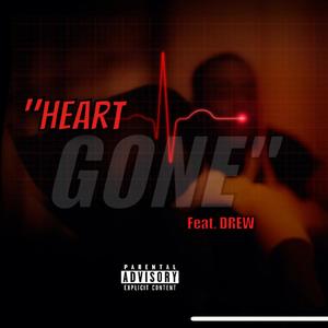 Heart Gone (Explicit)