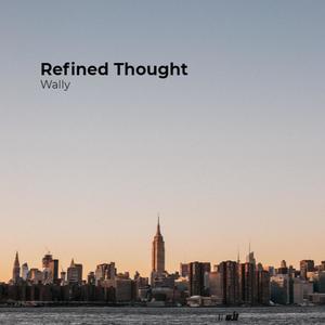 Refined Thought (Explicit)