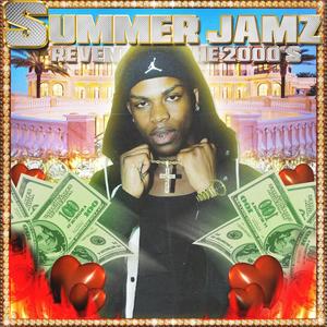 Summer Jamz: Revenge Of The 2000s (Explicit)