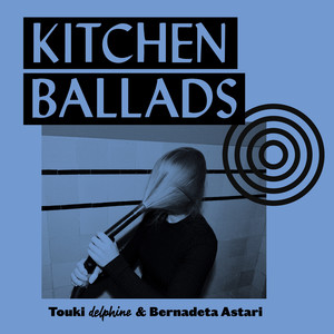 Kitchen Ballads