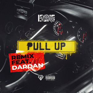 Pull Up (Remix|Explicit)