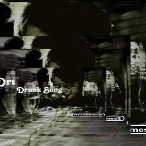 Drunk song (Explicit)