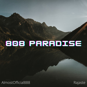 808 Paradise