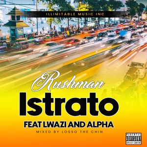 Istrato (feat. Lwazi & Alfaz)