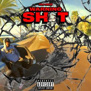 WARNING SHOT (Explicit)