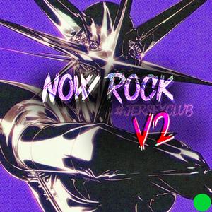 NOW ROCK V2 (Jersey Club)