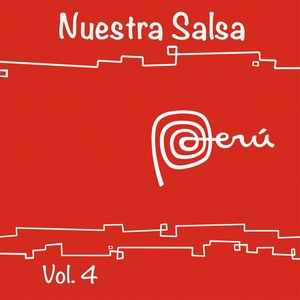 Peru Nuestra Salsa Vol. 4