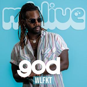 god (feat. WLFKT) [LIVE] [Explicit]