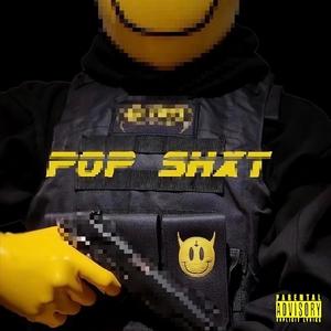 POP SHXT (Explicit)
