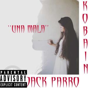 Una Mala (Explicit)