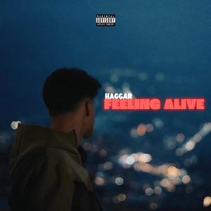 Feeling Alive (Explicit)