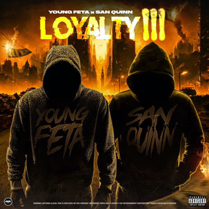 Loyalty III (Explicit)