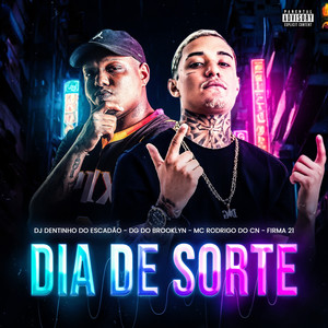 Dia de Sorte (Explicit)