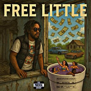 FREE LITTLE (Explicit)
