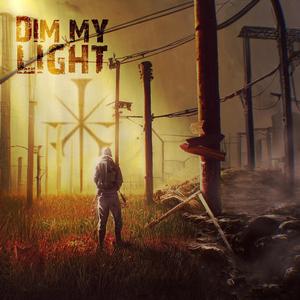 Dim My Light (feat. Ekidna, Legacy of Pascal & Fil from OIAW)