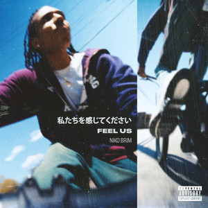FEEL US (Explicit)
