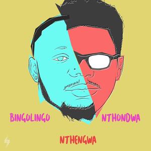 Nthengwa(feat. Nthondwa)