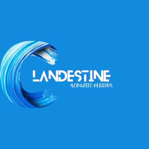 CLANDESTINE (Acoustic Version|Explicit)