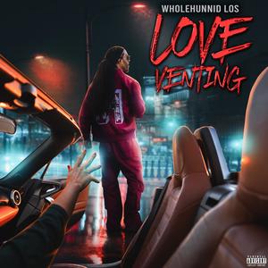 Love Venting (Explicit)